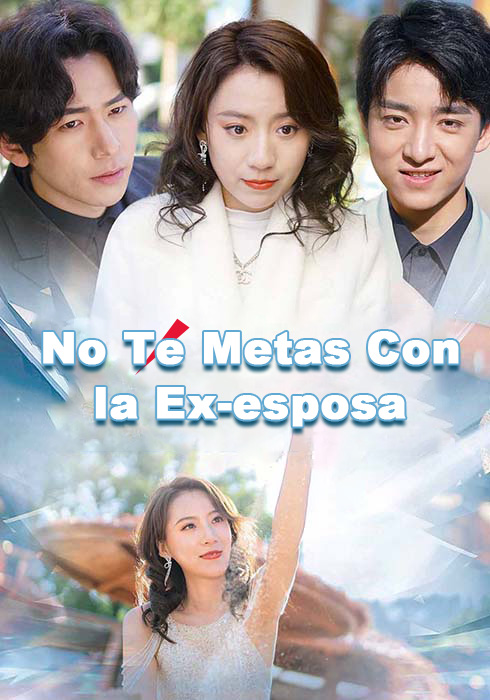 No Te Metas Con la Ex-esposa