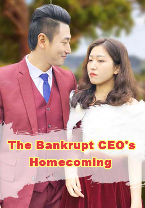 The Bankrupt CEO's Homecoming