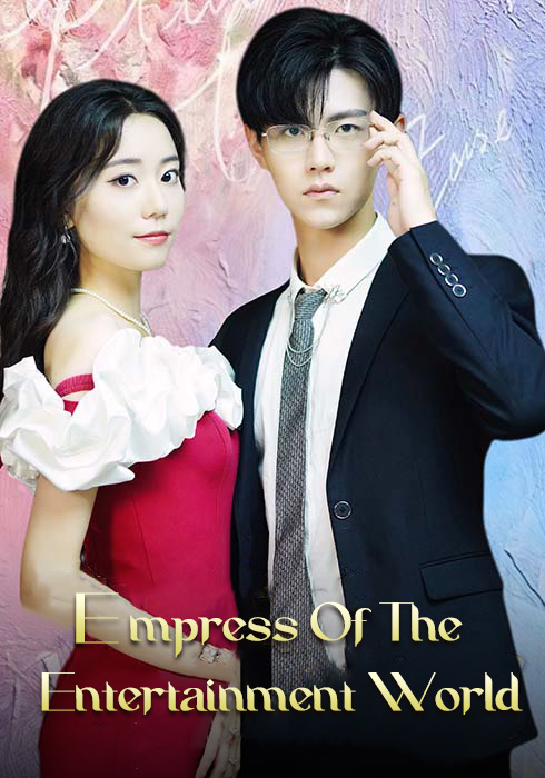 Empress Of The Entertainment World