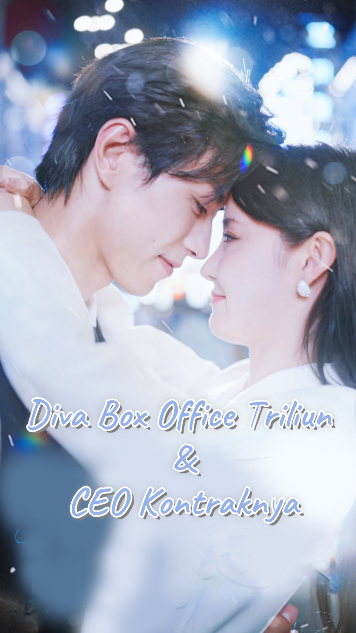 Diva Box Office Triliun & CEO Kontraknya​