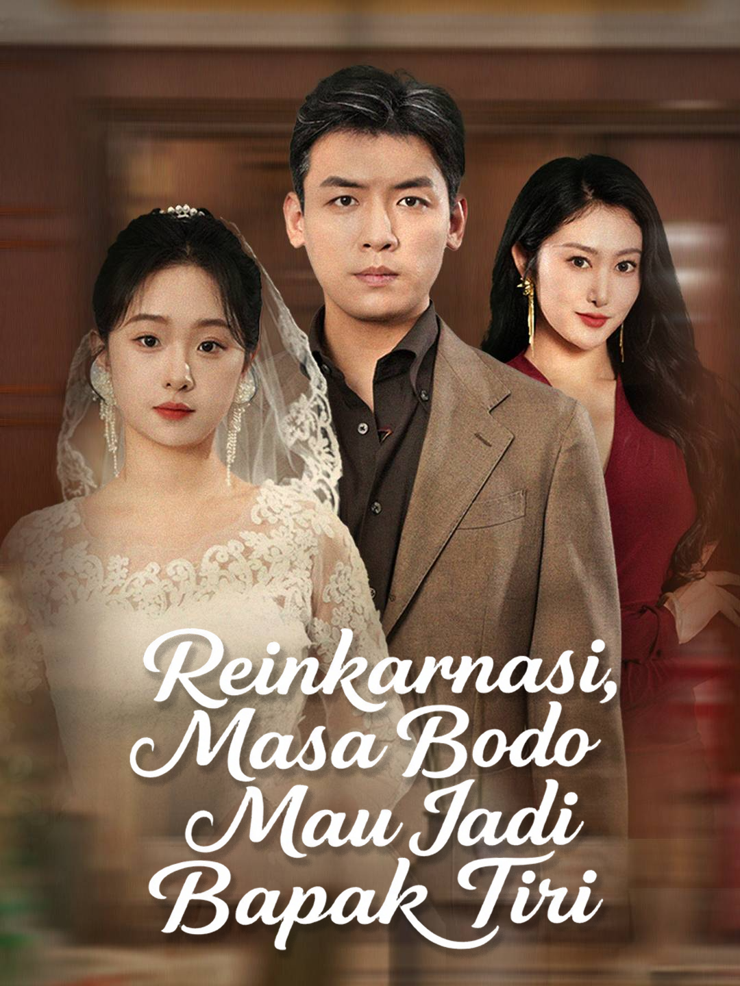 Streaming Reinkarnasi, Masa Bodo Mau Jadi Bapak Tiri Sub Indo