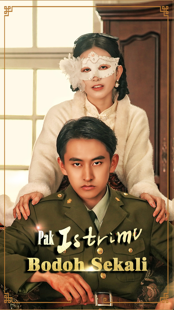Streaming Pak, Istrimu Bodoh Sekali Sub Indo